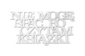 Dekoracja-z-plexi-napis-3d-na-sciane-Nie-moge-spac-bo-czytam-ksiazki-zdjecie-z-aranzacji-wnetrza2.jpg