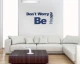 dont-worry-be-happy-napisy-na-sciane-moderat-02.jpg
