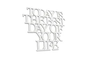 Napis-na-sciane-Today-is-the-best-day-of-your-life-dekoracja-3d-z-plyty-hdf-biala-.jpg
