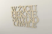 Moderat-napis-na-sciane-W-zyciu-piekne-sa-tylko-chwile-dekoracja-3d-full-c.jpg