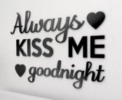 always-kiss-me-goodnight-napis-3d-na-sciane-do-sypialni-055.jpg
