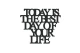 Moderat-napis-na-sciane-Today-is-the-best-day-of-your-life-dekoracja-3d-2.jpg