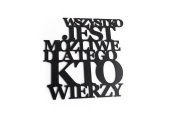 wszystko-jest-mozliwe-dla-tego-kto-wierzy-napis-3d-na-sciane-moderat.jpg