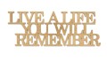 0020183-napis-na-sciane-wyciety-laserem-ze-sklejki-Live-a-life-you-will-remember.jpg
