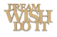 napis-3d-na-sciane-dream-wish-manufaktura-moderat-2skl.png