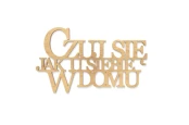 0020017-napis-na-sciane-ze-sklejki-brzozowej-manufaktura-moderat-Czuj-sie-jak-u-siebie-w-domu-hq.jpg
