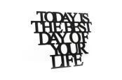 Moderat-napis-na-sciane-Today-is-the-best-day-of-your-life-dekoracja-3d-3.jpg