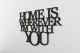 0000193-homeiswhereverimwithyou2 (2).jpg