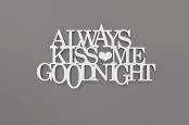 0000266-alwayskissmegoodnight1.jpg