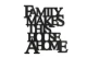0020046-napis-na-sciane-z-plyty-hdf3-Family-makes-this-house-a-family.jpg