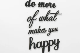 Do more of what makes you happy - napisy 3d