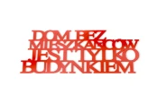 Dekoracja-z-plexi-napis-3d-na-sciane-Dom-bez-mieszkancow-zdjecie-z-aranzacji-wnetrza2.jpg