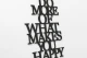 0000186-domorewhatmakesyouhappy5.jpg