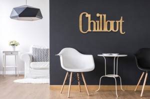 Napis na ścianę Chillout