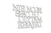 Napis-na-sciane-Nie-moge-spac-bo-czytam-ksiazki-dekoracja-3d-z-plyty-hdf-biala-.jpg