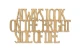 0020119-napis-na-sciane-wyciety-laserem-ze-sklejki-Always-look-on-the-bright-side-of-life.jpg
