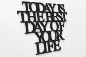 Moderat-napis-na-sciane-Today-is-the-best-day-of-your-life-dekoracja-3d-7.jpg