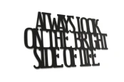 0020119-napis-na-sciane-kolor-czarny-moderat-Always-look-on-the-bright-side-of-life-hq.jpg