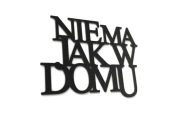 0020058-napis-na-sciane-kolor-czarny-moderat-Nie-ma-jak-w-domu-hq.jpg