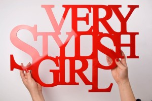 Very stylish girl - napis 3d na ścianę