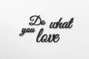 0000274-dowhatyoulove1.jpg