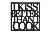 0020173-napis-na-sciane-z-plyty-hdf3-I-kiss-better-than-i-cook.jpg