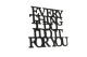 0020152-napis-na-sciane-kolor-czarny-moderat-Everything-i-do-i-do-it-for-you-hq.jpg
